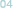 04